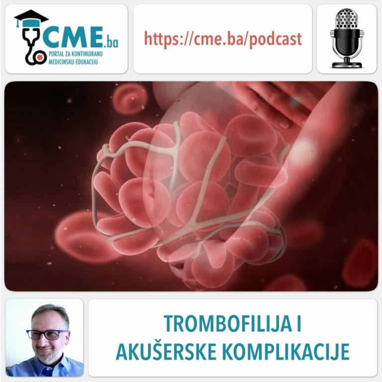 Trombofilija i akušerske komplikacije